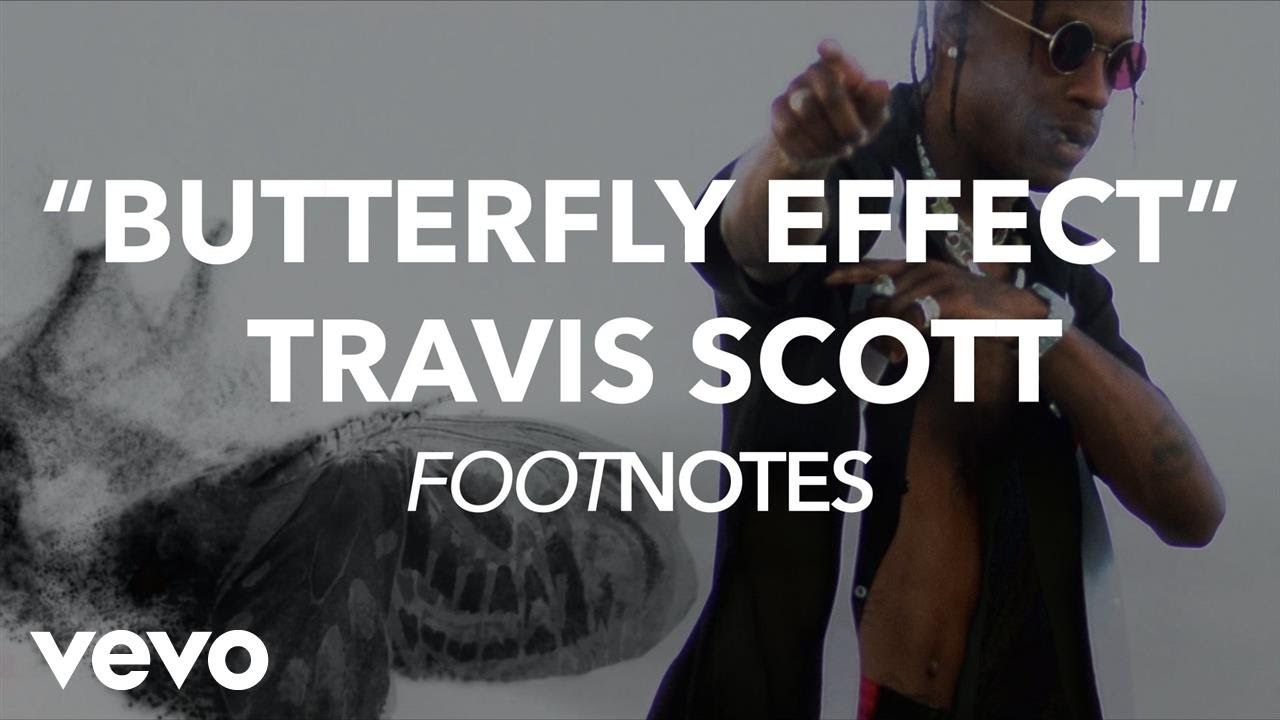 Lyrics by (With images) | Travis scott, Butterfly effect, Lyrics