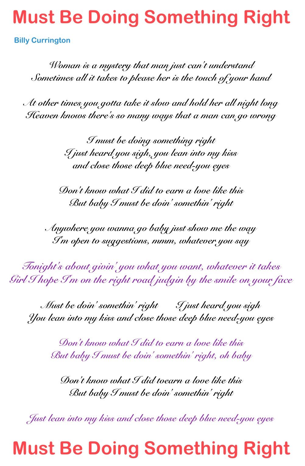 Lyrics To Must Be Doing Something Right By Billy Currington Music Lyrics To Must Be Doing Something Right By Billy Currington Music