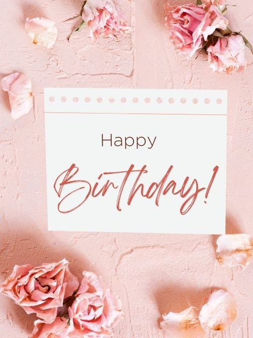 Happy Birthday pictures with flowers pink rose and note