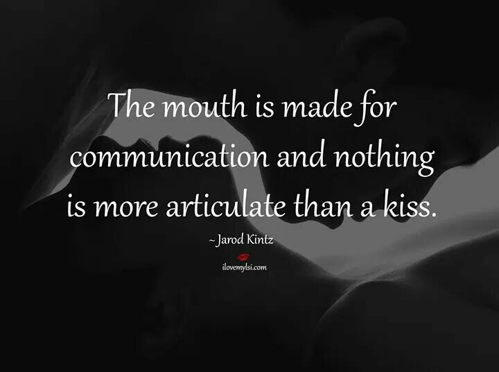 Pin By Gary Thompson On Sayings Kissing Quotes Sexy Quotes