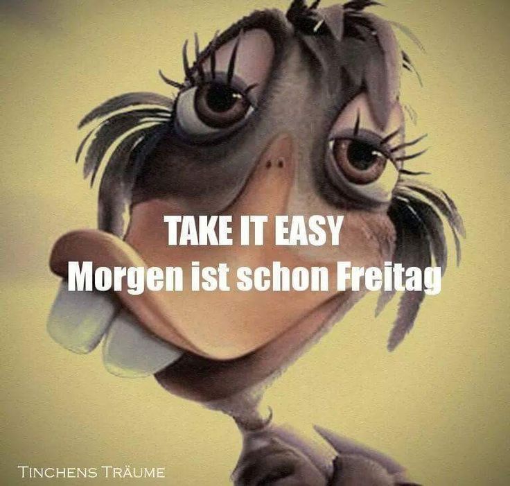 Take ıt easy ist schon Freitag freitag13lustig Take ıt easy