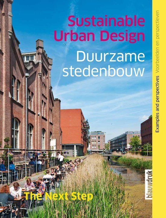 Duurzame Stedenbouw Sustainable Urban Design