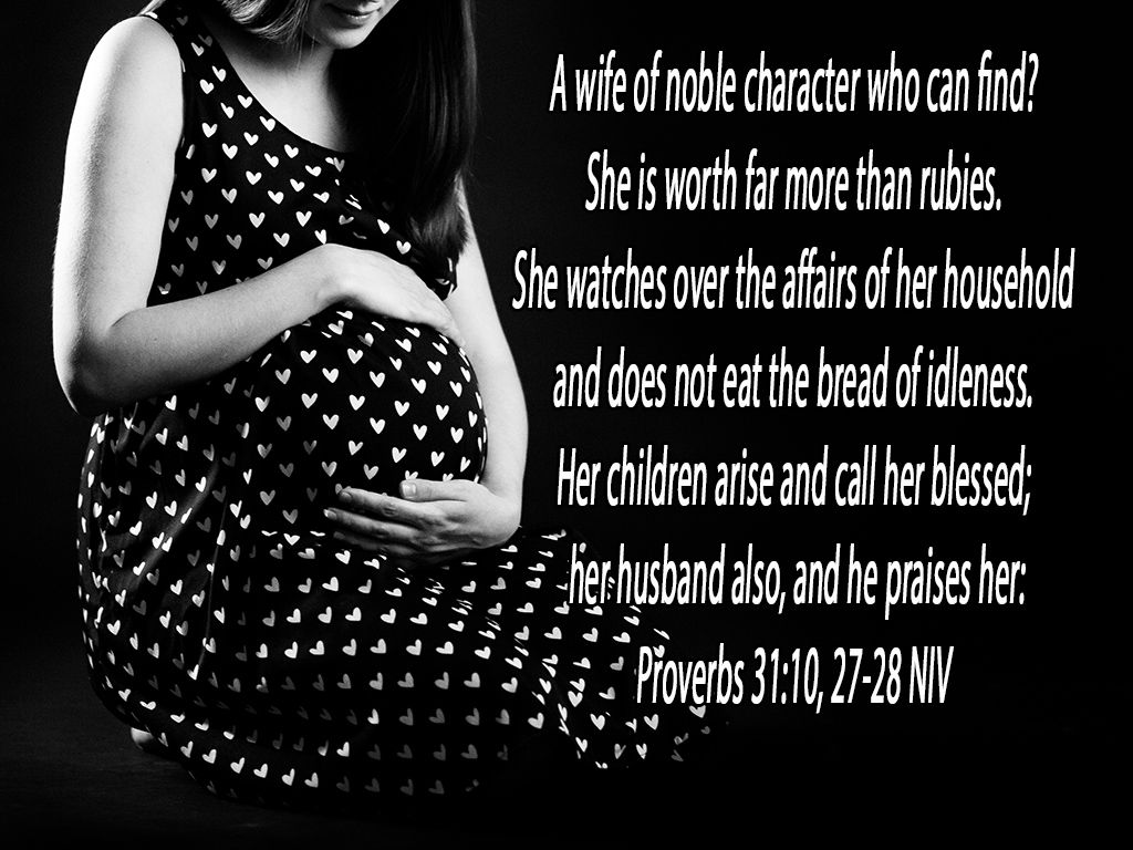 Proverbs 31 10 27 28 NIV Psalm 139 13 Ecclesiastes 11 Proverbs 31 10 proverbs-31-10-27-28-niv-psalm-139-13-ecclesiastes-11-proverbs-31-10