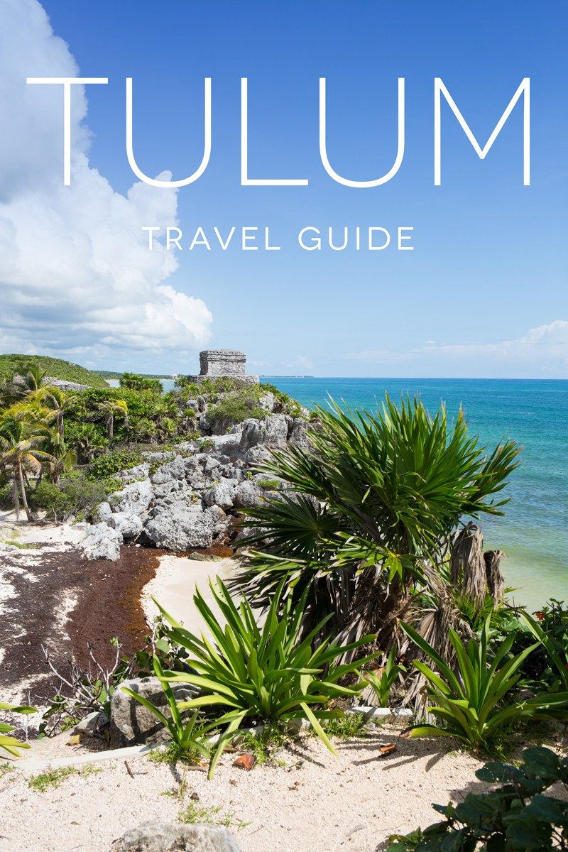 tulum mexico travel tips