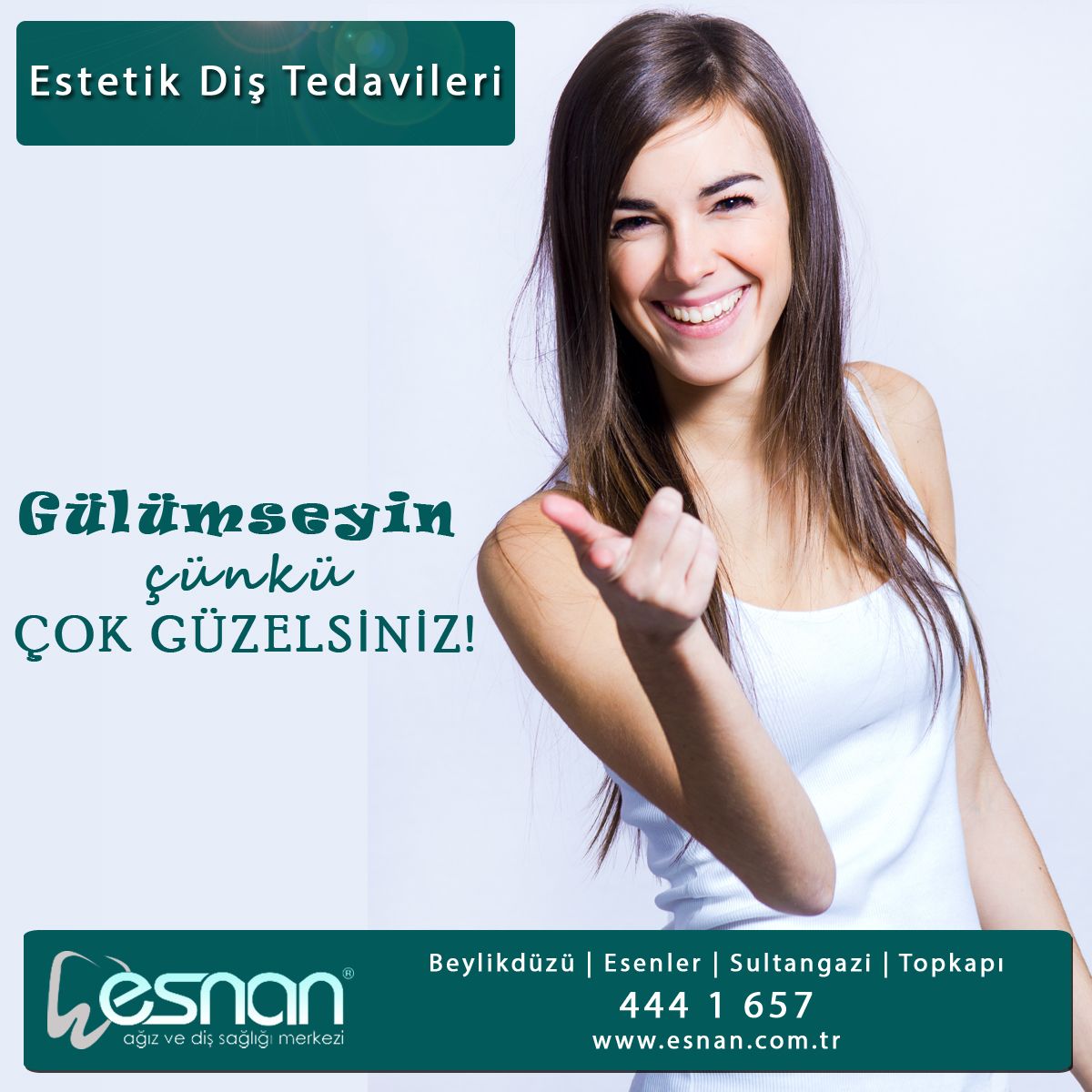 Gulumseyin Cunku Cok Guzelsiniz Esnan Agiz Ve Dis Sagligi Merkezi Ortodonti Dis Sagligi Dis