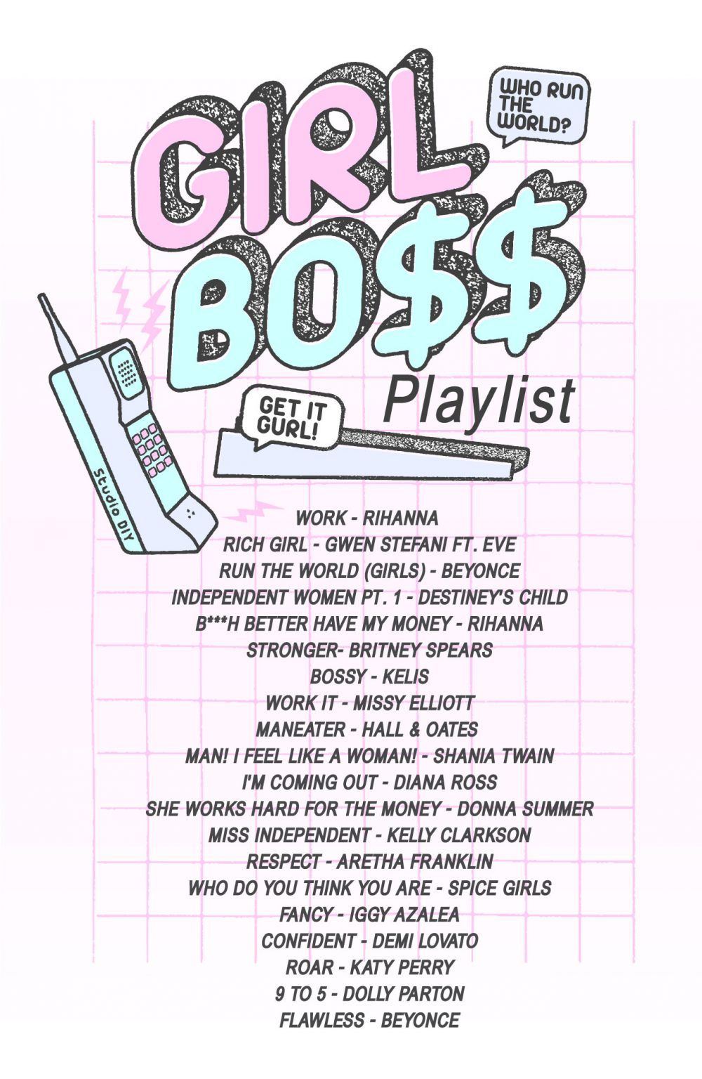 Girl Boss Playlist - Studio DIY Fun Songs, Mood Songs, Good Vibe Songs, Music Songs, Party Songs, Piano Music, Music Quotes, Dance Music, Emo Music