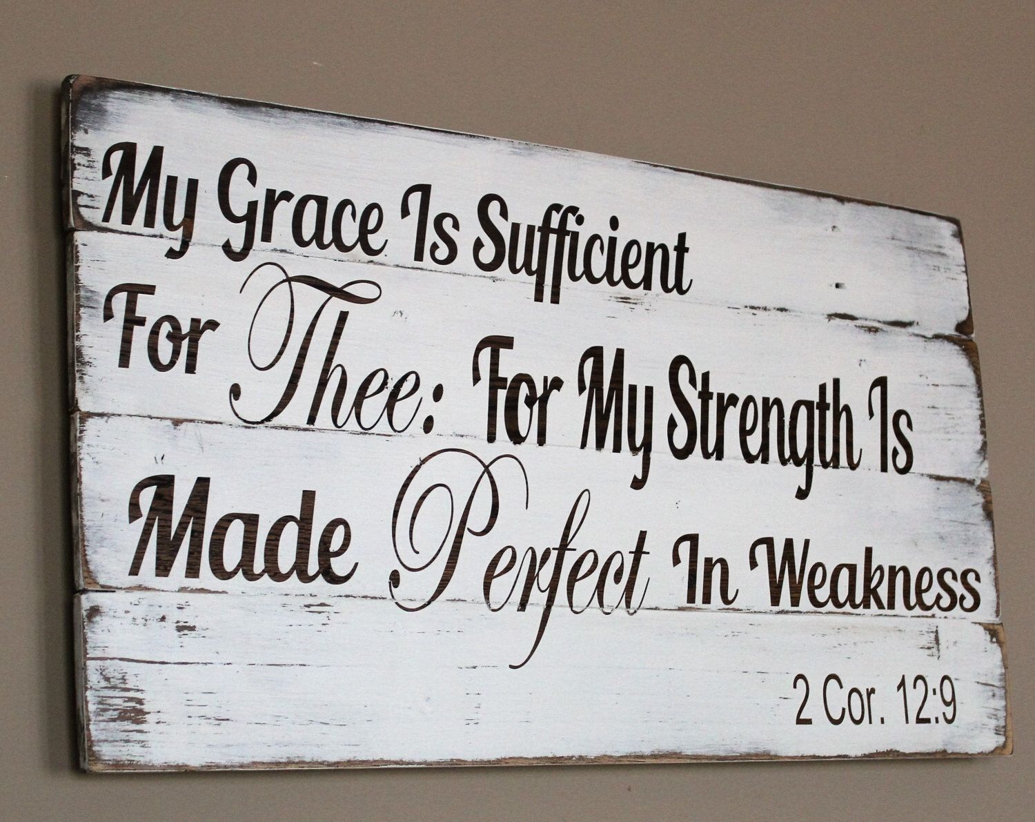 My Grace Is Sufficient For Thee Pallet Sign 2 Corinthians 12 9 my-grace-is-sufficient-for-thee-pallet-sign-2-corinthians-12-9