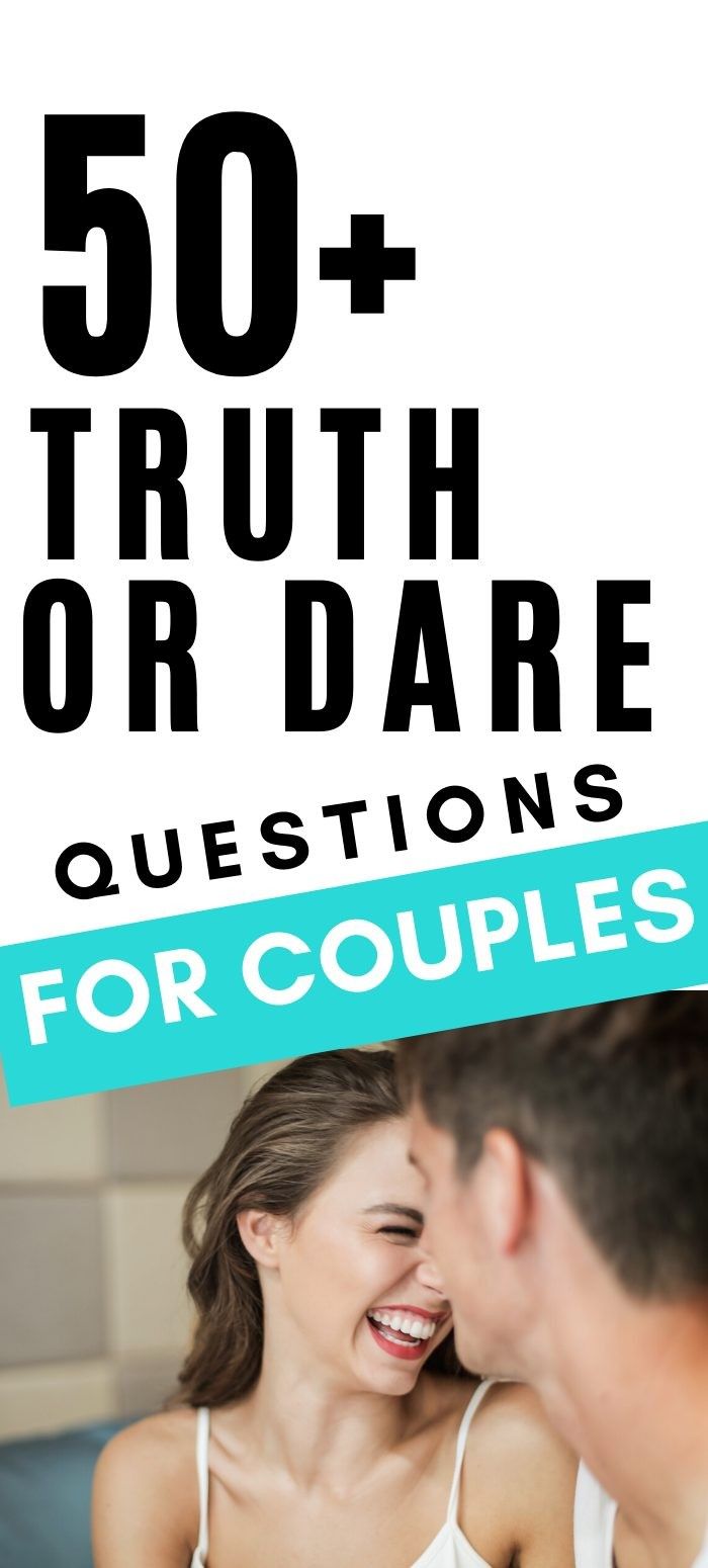 50+ Truth or Dare for Couples Questions | Truth or dare questions, Dare ...