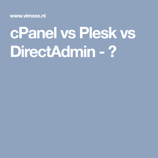 directadmin vs cpanel directadmin vs cpanel