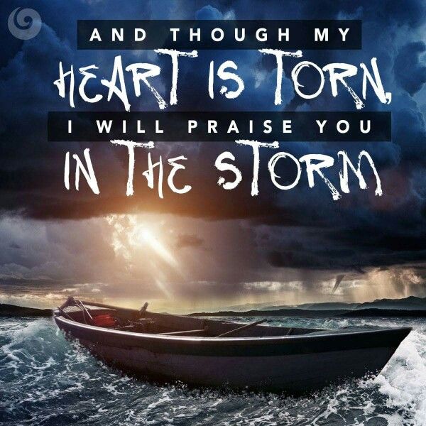 Praise God in the storm | Gods love, Praise god, Daily spiritual quotes