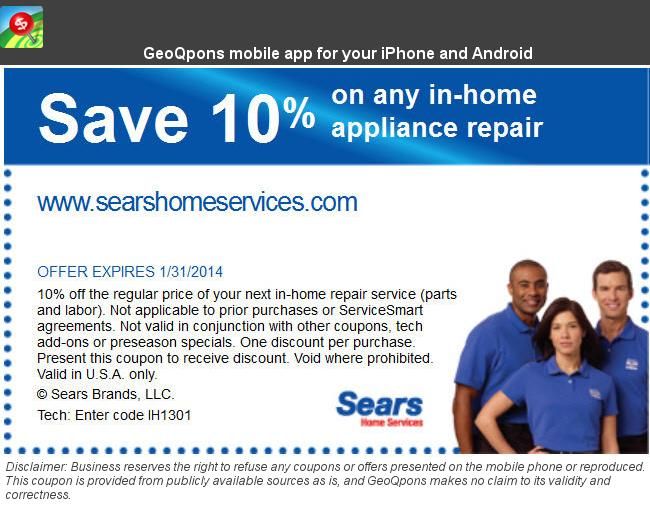 Check Out Offers From Sears Using Geoqpons App On Your Phone Visit Www Geoqpons Com Printable Coupons Coupons Appliance Repair