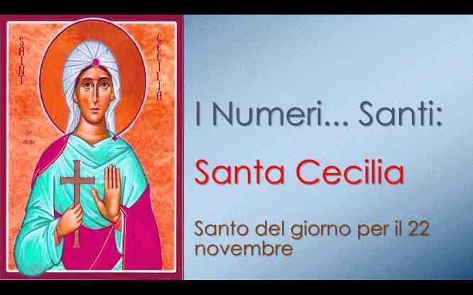 Santa Cecilia Santo del giorno per il 22 novembre | Novembre Santa Cecilia Santo del giorno per il 22 novembre | Novembre