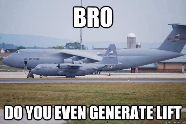 Not everyone can be a high-speed, low-drag, turbojet-driven airframe (via Air Force Nation). Military Humor, Military Jets, Military Aircraft, Cargo Aircraft, Military Quotes, Aircraft Art, Military History, Aviation Quotes, Aviation Humor