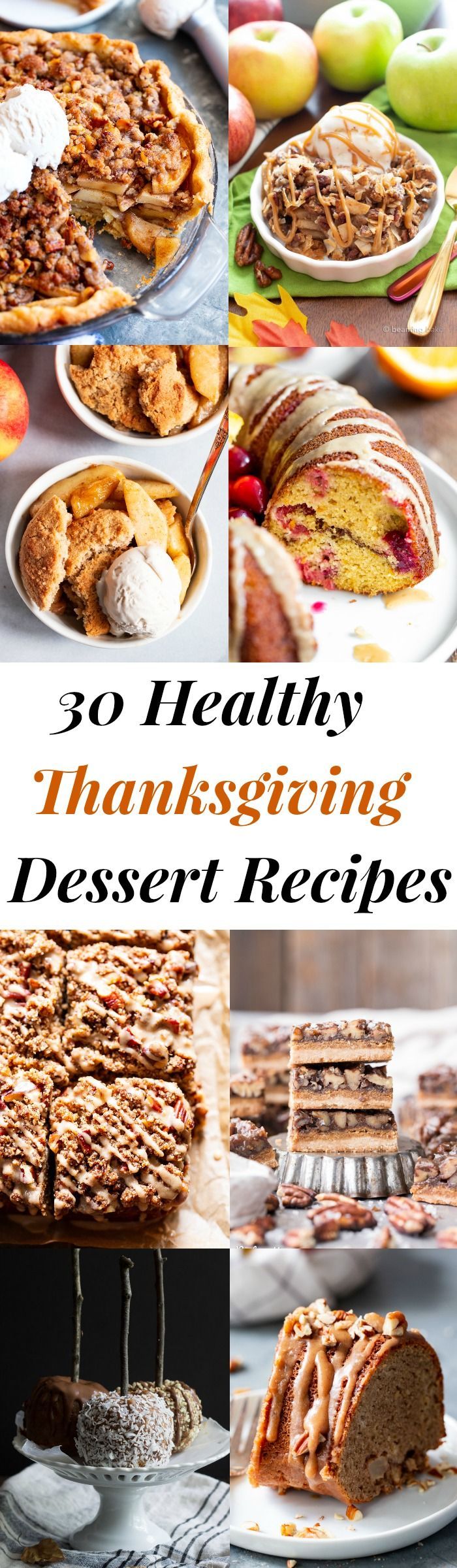 Healthy Thanksgiving Dessert 30 Healthy Thanksgiving Dessert Recipes Gluten Free Paleo Dessert Recipes Clean Eating Desserts Paleo Pumpkin Recipes