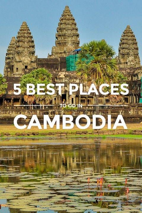 Pin By Detourista On Travel Guide Blogs In 2018 Pinterest Places Cambodia 5 Best Places To Visit For First Timers Https Www