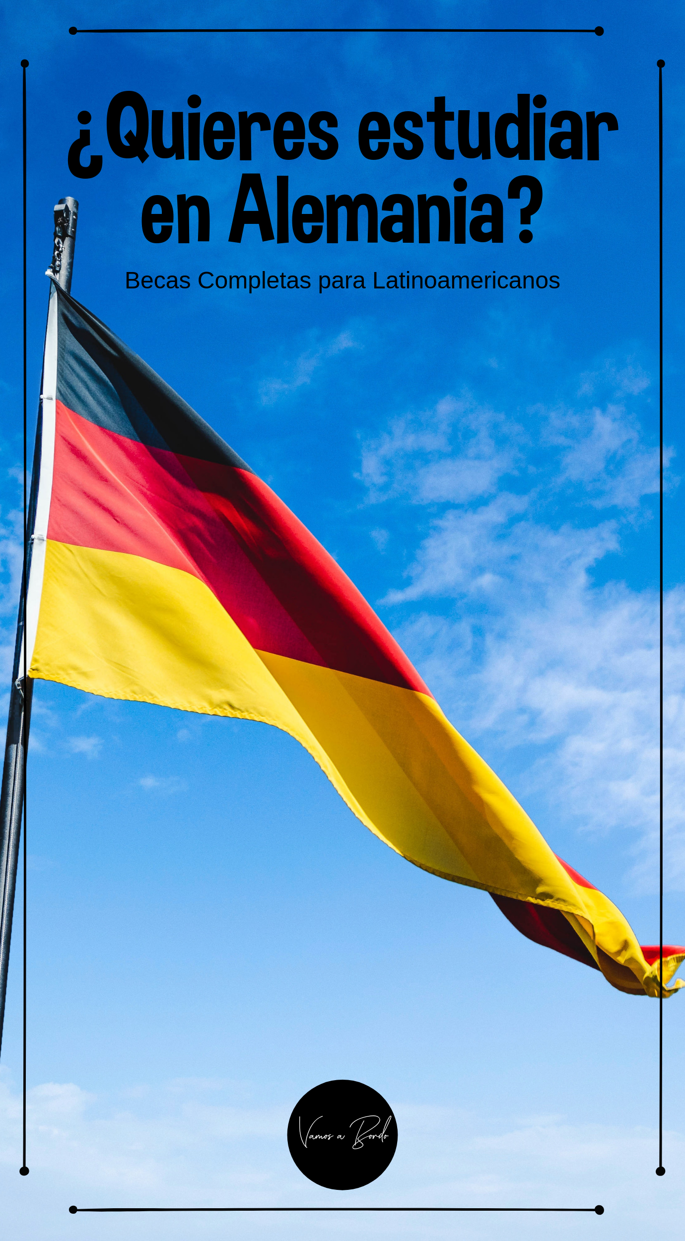 Becas Para Latinoamericanos 2021 Guía Oficial Vamos A Bordo Becas En El Extranjero Becas Universitarias Viaje De Estudios