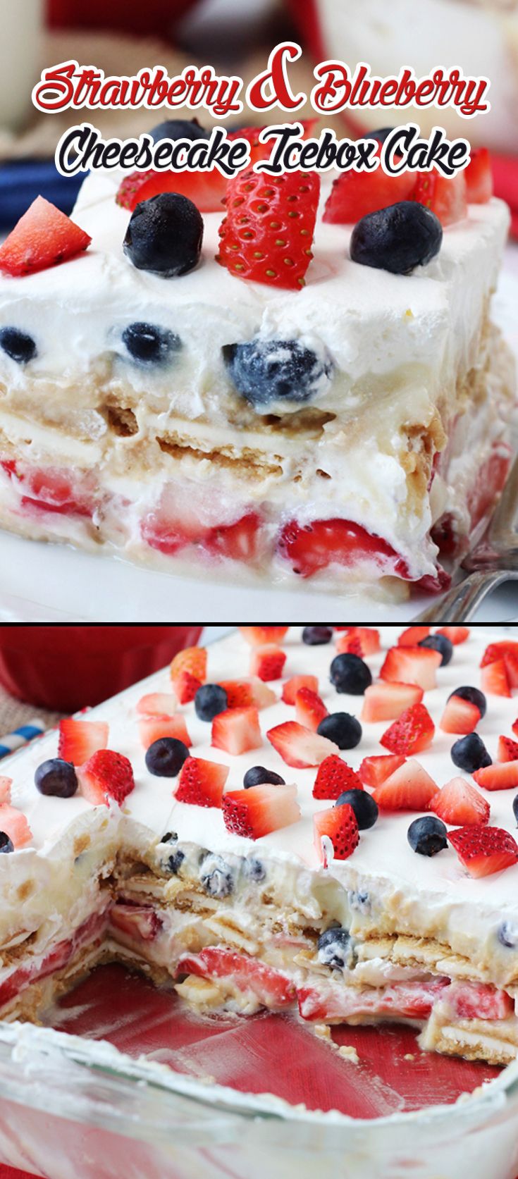 strawberry and blueberry cheesecake icebox cake icebox cake easy summer desserts blueberry recipes strawberry cream cheese icebox cake on strawberry and blueberry cheesecake icebox cake icebox cake easy summer desserts blueberry recipes pinterest