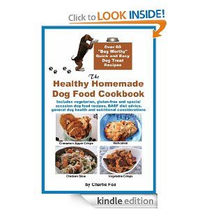 Free Today 9 23 13 Amazon Com The Healthy Homemade Dog Food