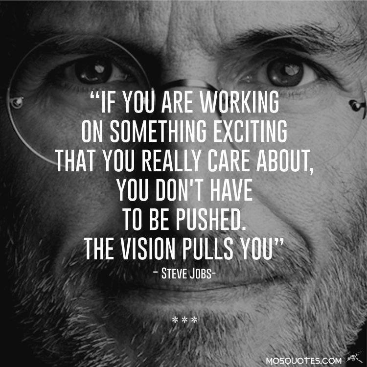 top steve jobs quotes if you are working on something top exciting jobs