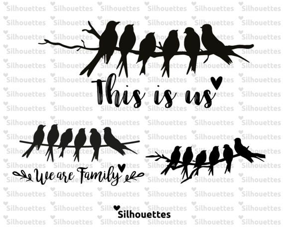 Download SVG | Family birds We are family, This is us, 3 designs ...
