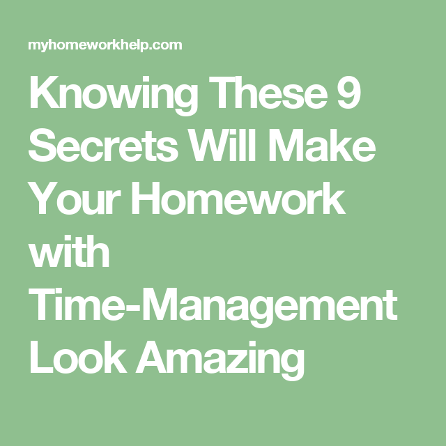 Homework helps time management