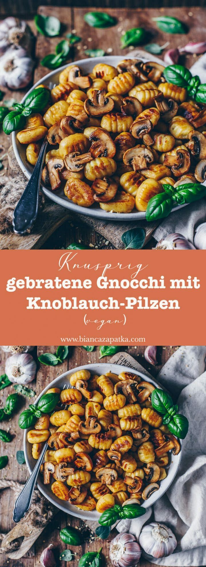 Knusprig gebratene Gnocchi mit Knoblauch-Pilzen (vegan) - Bianca Zapatka | Rezepte #recettesdecuisine