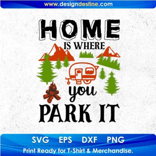 Camping Style, Camping With Kids, Camping Gear, Shirt Print Design, Shirt Designs, Adventure Camping, Diy Invitations, Porch Signs, Wedding Supplies