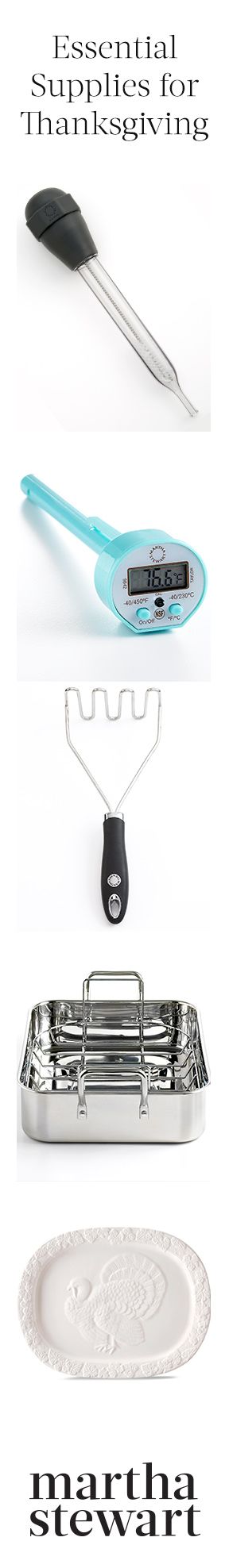 Martha Must Haves Tools Supplies For Thanksgiving Thanksgiving Baking Thanksgiving Thanksgiving Appetizers