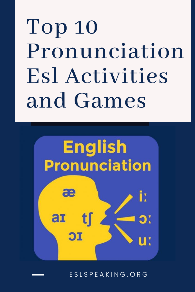 ESL Pronunciation Activities