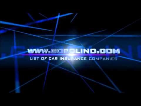 List Of Car Insurance Companies Www Gopolino Com List Of Car