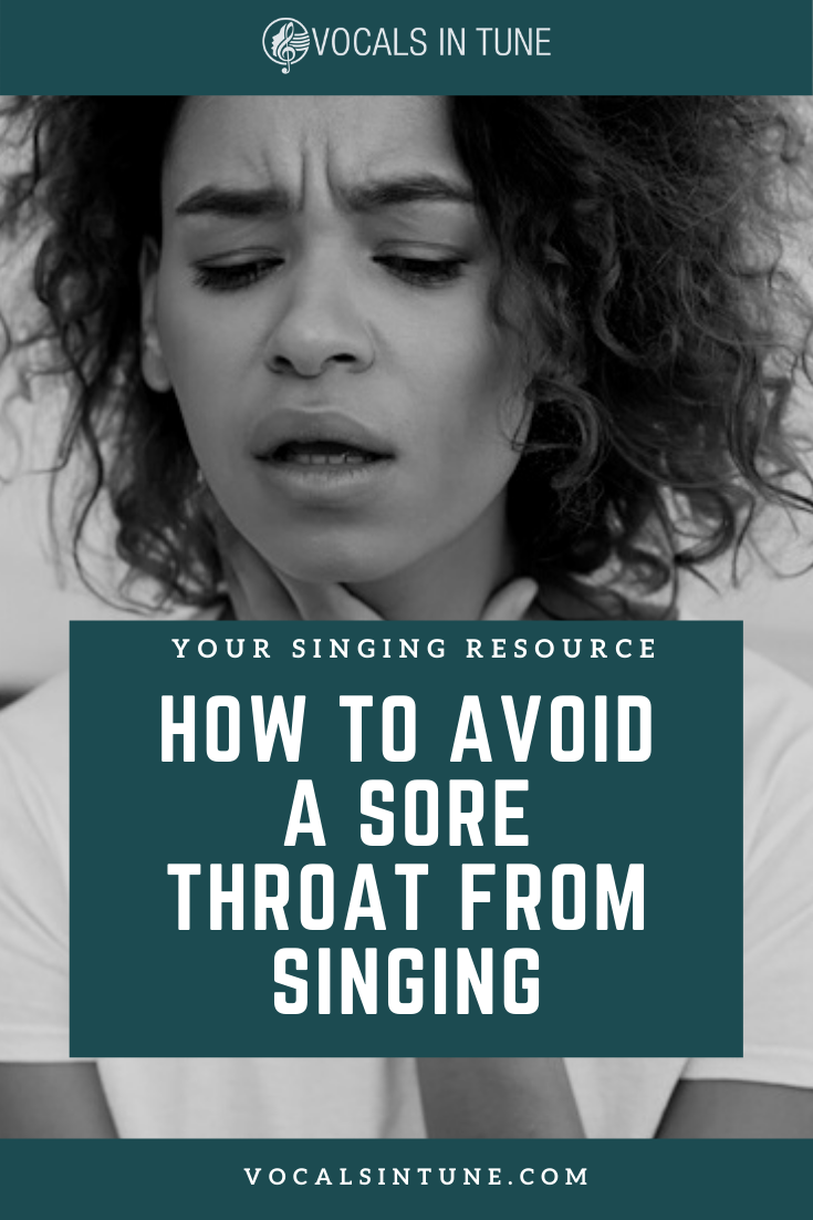 Sore Throat From Singing: 10 Basic Methods to Avoid It