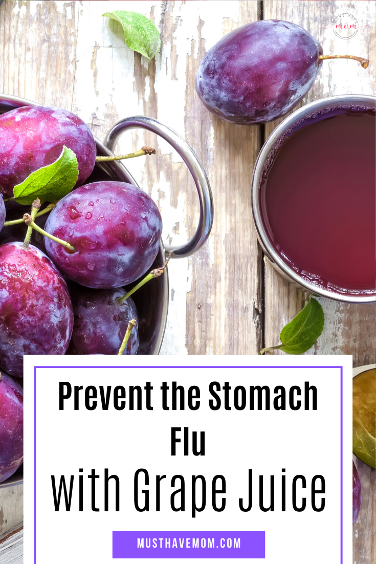 My Favorite Natural Remedy How To Prevent Stomach Flu Drinking Grape My Favorite Natural Remedy How To Prevent Stomach Flu Drinking Grape