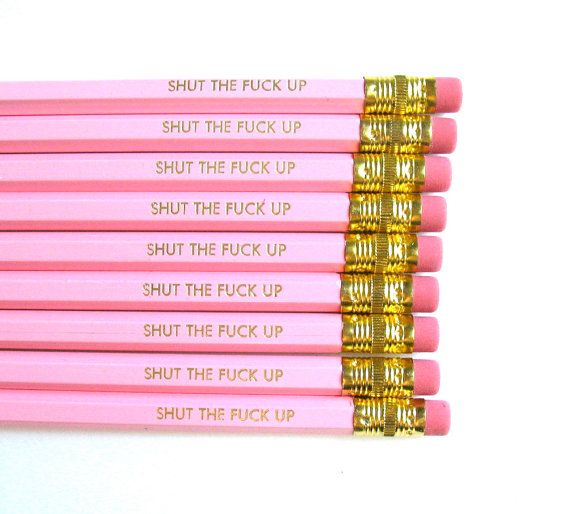 PENCILS 6 light pink shut the fxck up GRAPHITE by thebigharumph Crayon, Cool Gifts, Best Gifts, Magick Spells, Pencil Boxes, 2 Pencil, Erasers, Couture, Inexpensive Gift