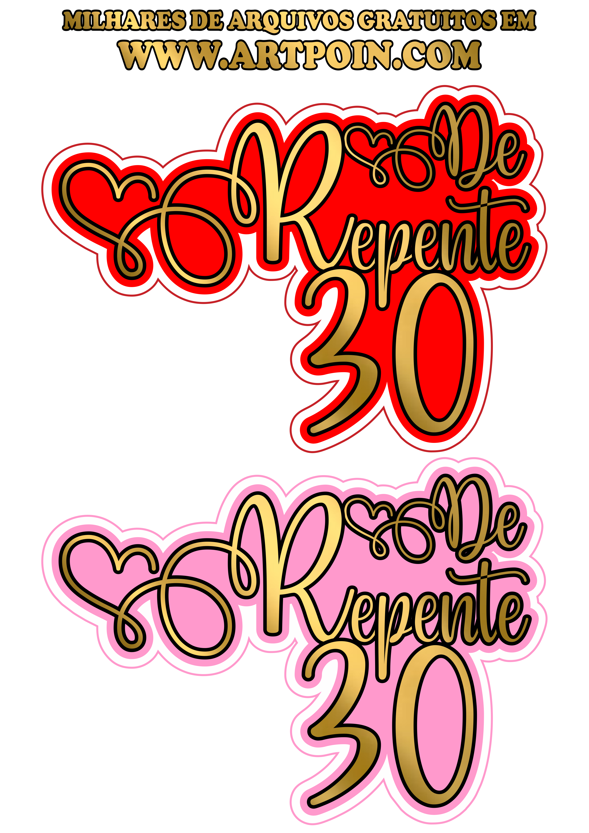 Topo De Bolo Decoração Aniversario De Repente 30 Dourado