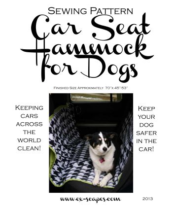 Car Seat Hammock For Dogs Pattern Dog Cover Hammocks Seats Diy Stuff - Dog Car Seat Sewing Pattern Car Seat Hammock For Dogs Pattern Dog Cover Hammocks Seats Diy Stuff - Dog Car Seat Sewing Pattern