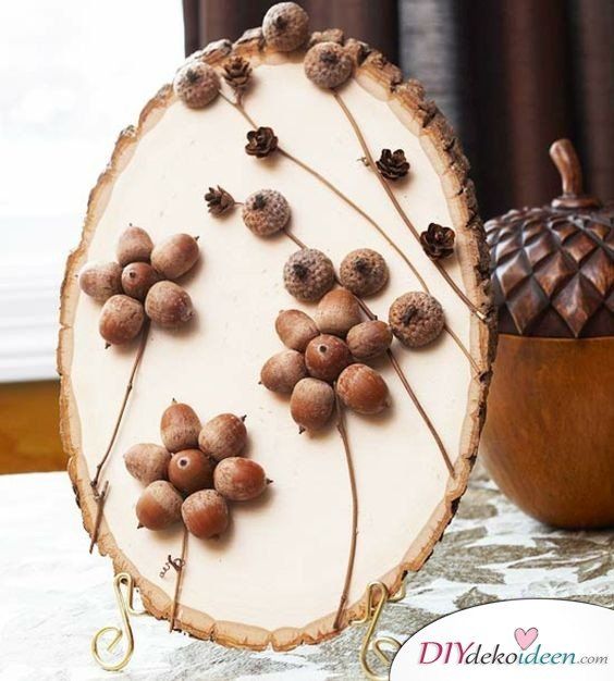 Herbst ist Bastelzeit - 15+ DIY Ideen für Herbstdeko basteln mit Eicheln #holzscheibendeko
