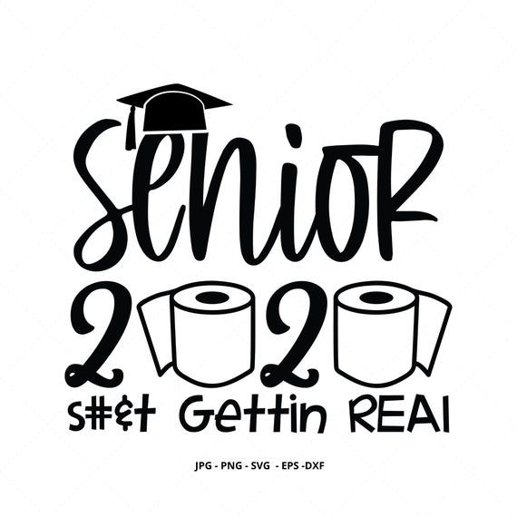 Senior 2020 Shirt Senior Svg 2020 Graduate 2020 Seniors Etsy In 2020 Graduation Signs Graduation Poster Congratulations Graduate