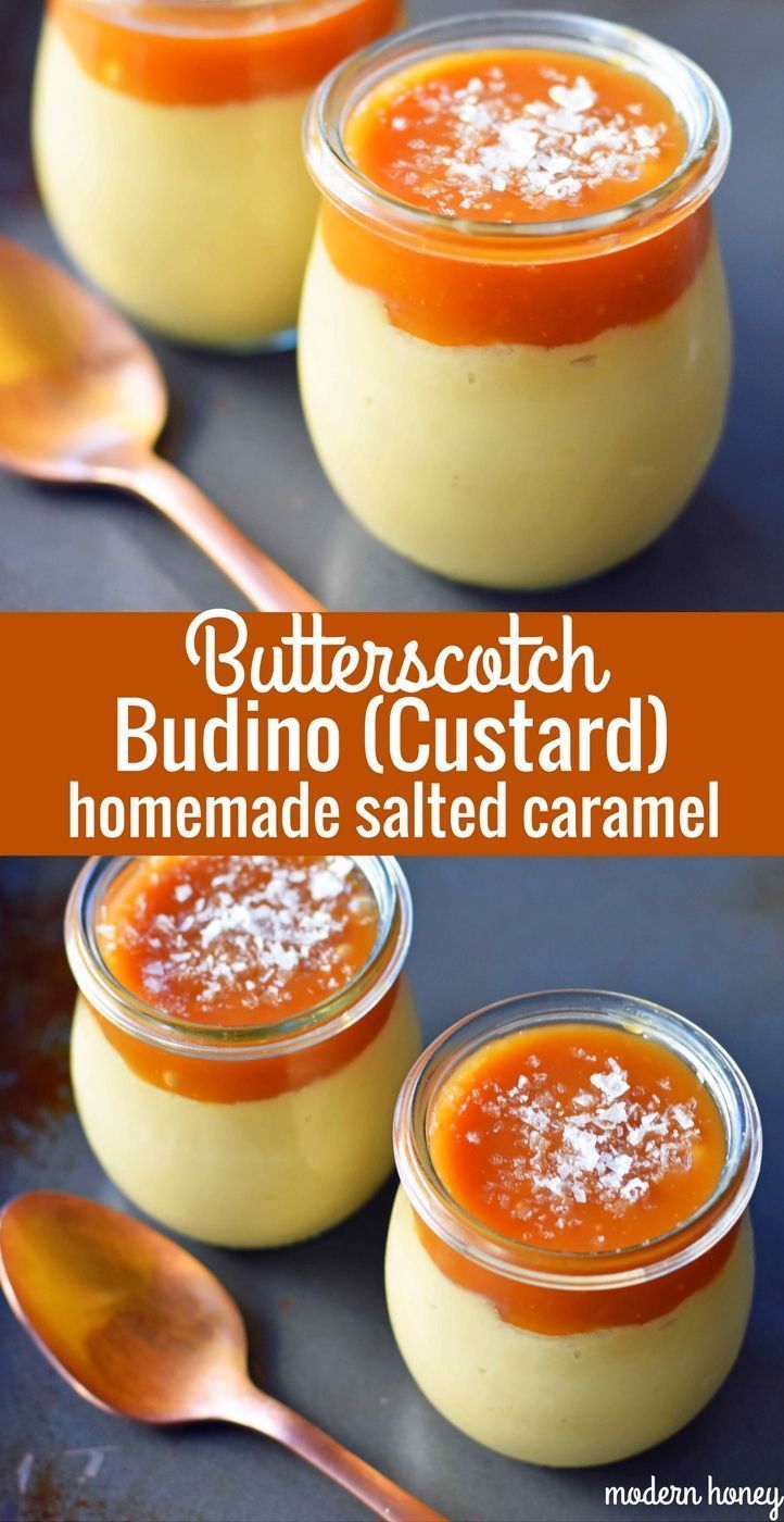 Butterscotch Budino or Custard Pudding with Homemade Salted Caramel. A layered butterscotch custard dessert with handcrafted salted caramel. www.modernhoney.com Mini Desserts, Custard Desserts, Custard Recipes, Pudding Recipes, Just Desserts, Delicious Desserts, Yummy Food, Plated Desserts, Desserts With Honey