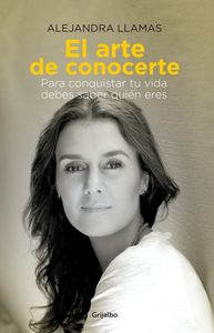 Descargar El Arte De Conocerte Pdf Gratis Alejandra Llamas Conocerte Pdf Libros Leer En Linea