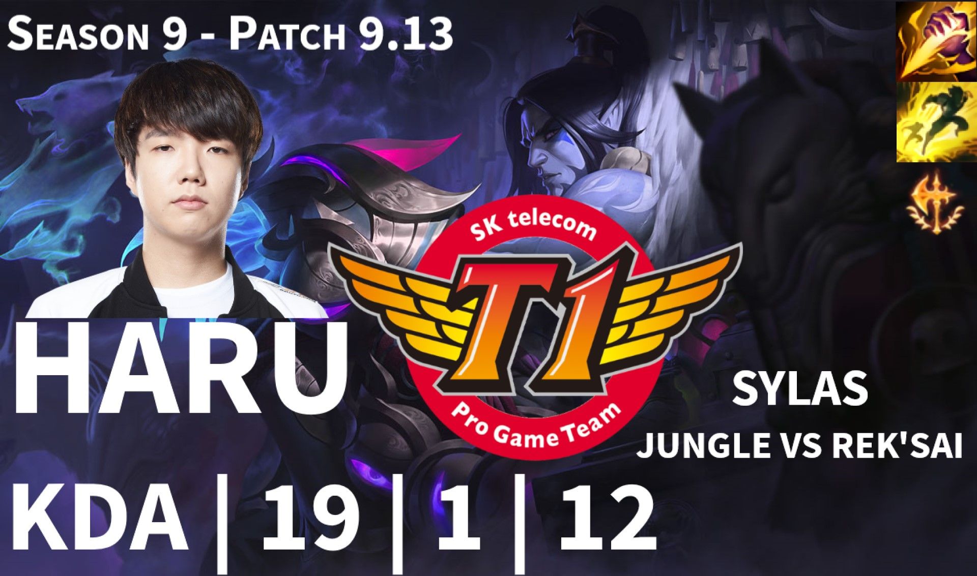 Skt T1 Haru Sylas Jungle Vs Rek Sai Patch 9 13 Kr Challenger Challenger Jungle Haru