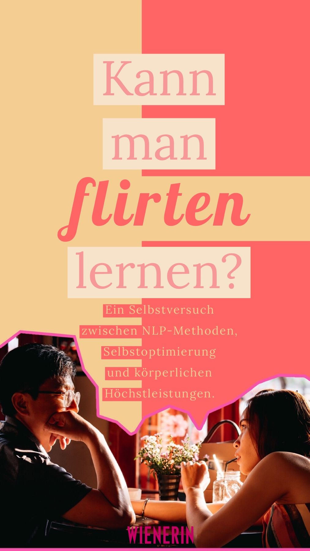 Flirten kann er