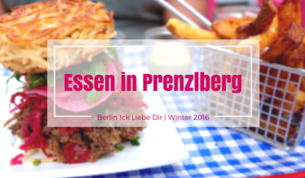 Die Besten Restaurants In Prenzlauer Berg Berlin Ick Liebe Dir die-besten-restaurants-in-prenzlauer-berg-berlin-ick-liebe-dir