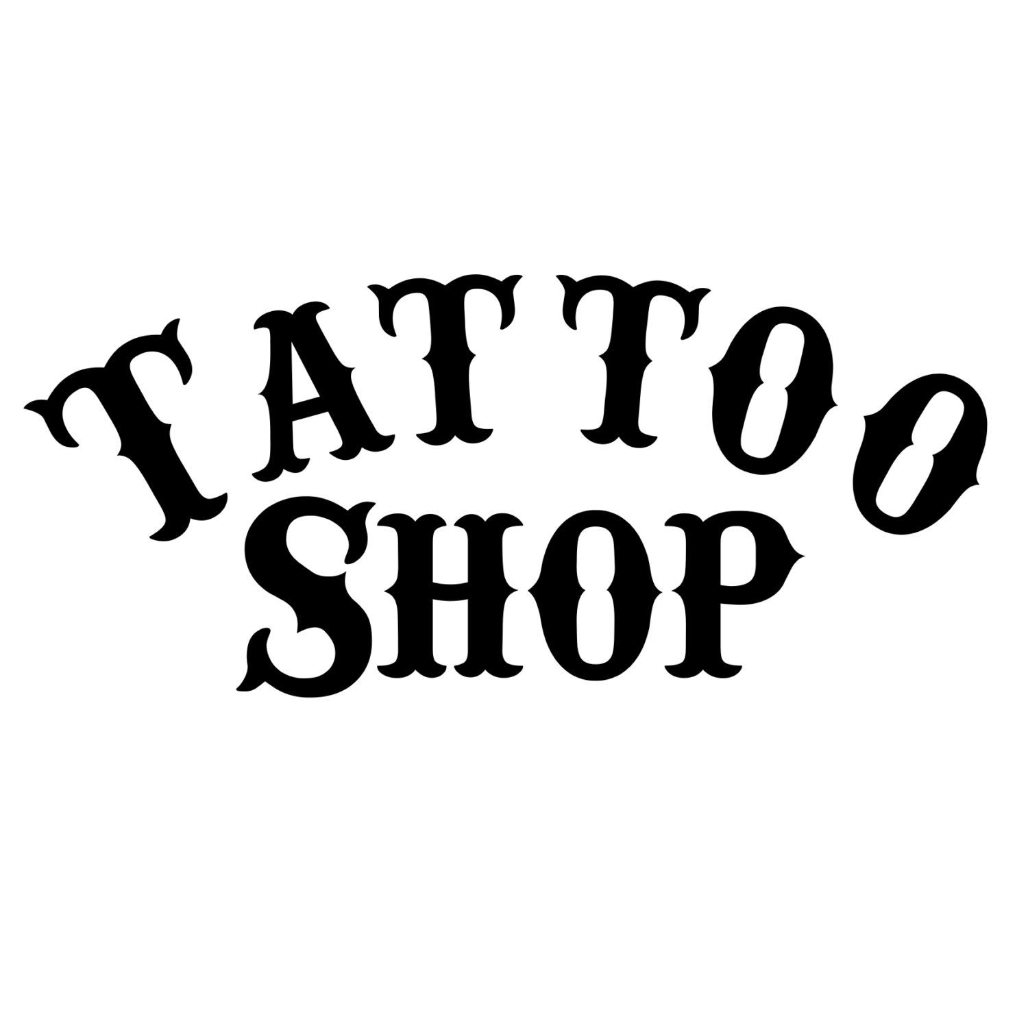 Tattoo Shop Window / Wall - Vinyl Decal DIY Sign - Select Color | Vinyl