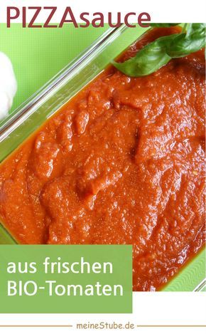 Pizzasauce Tomatenmark Pizzasauce Tomatenmark