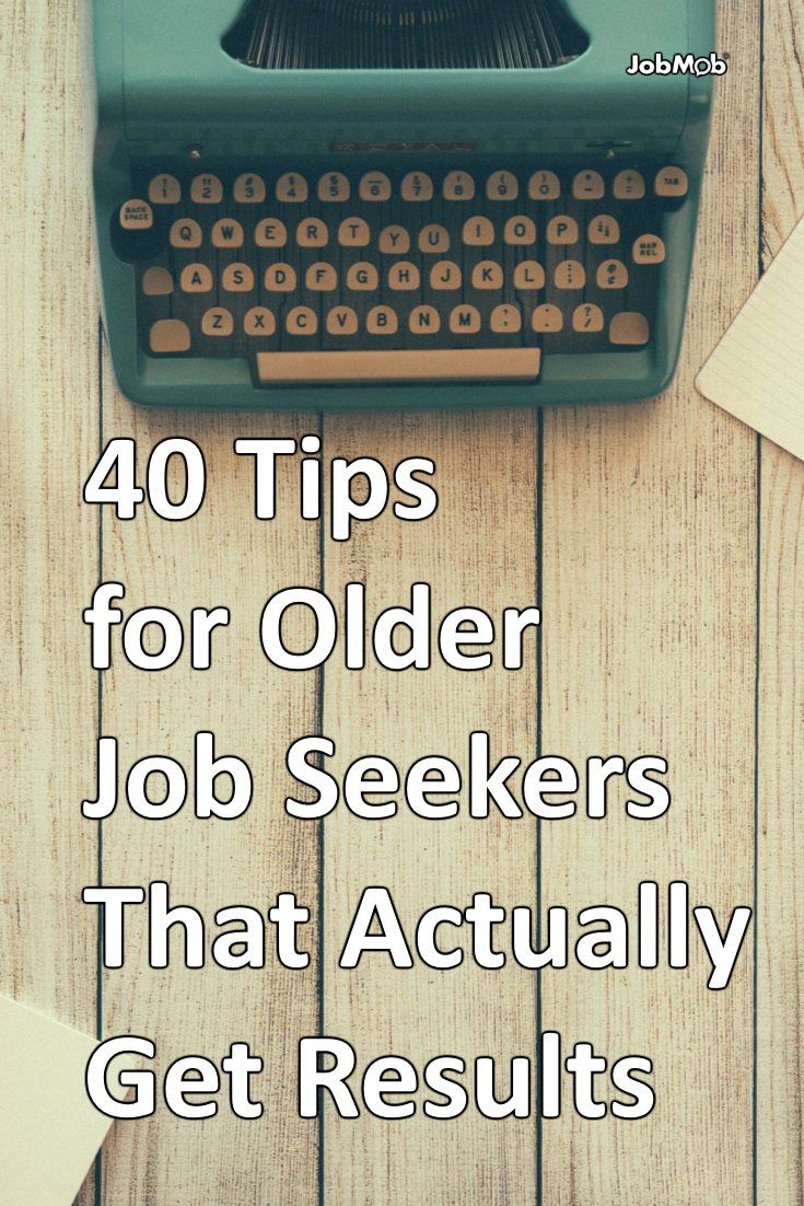 40 tips for older job seekers that actually get results job