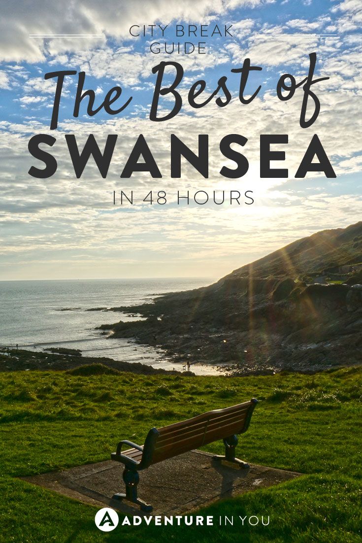 Swansea City Break Guide: The Best of Swansea in 48 Hours