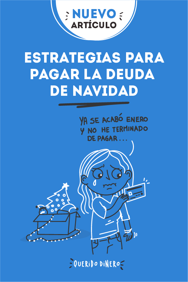 Estrategias Para Pagar La Deuda De Navidad Deudas Pagar Deudas Finanzas Personales