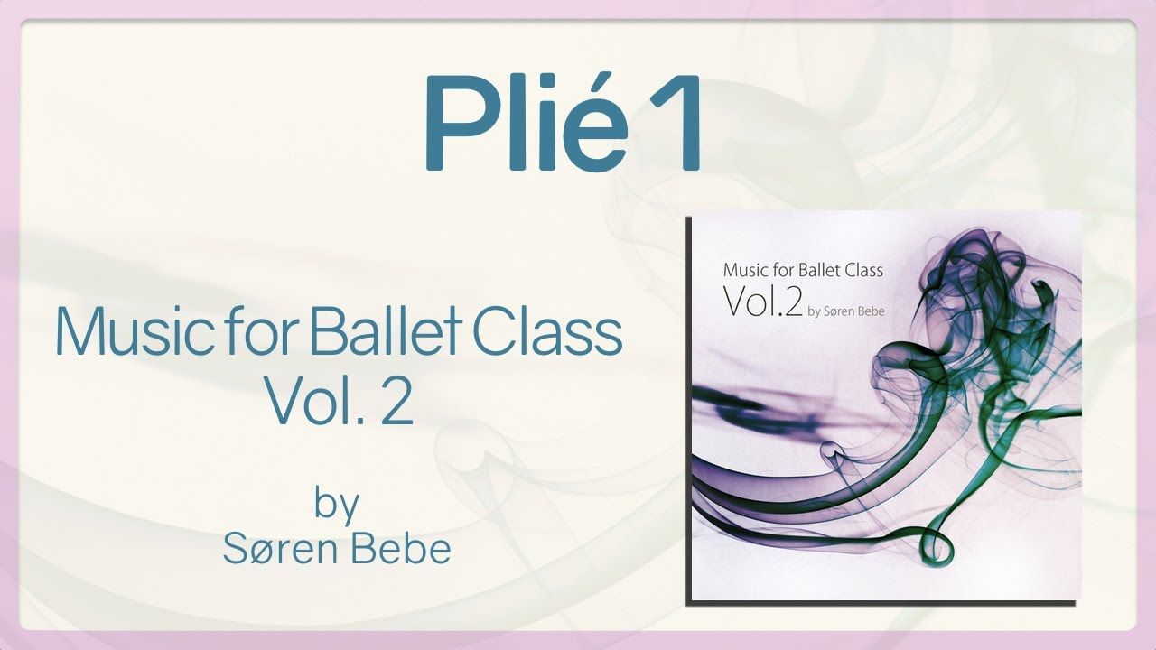 Pin On Music For Ballet Class