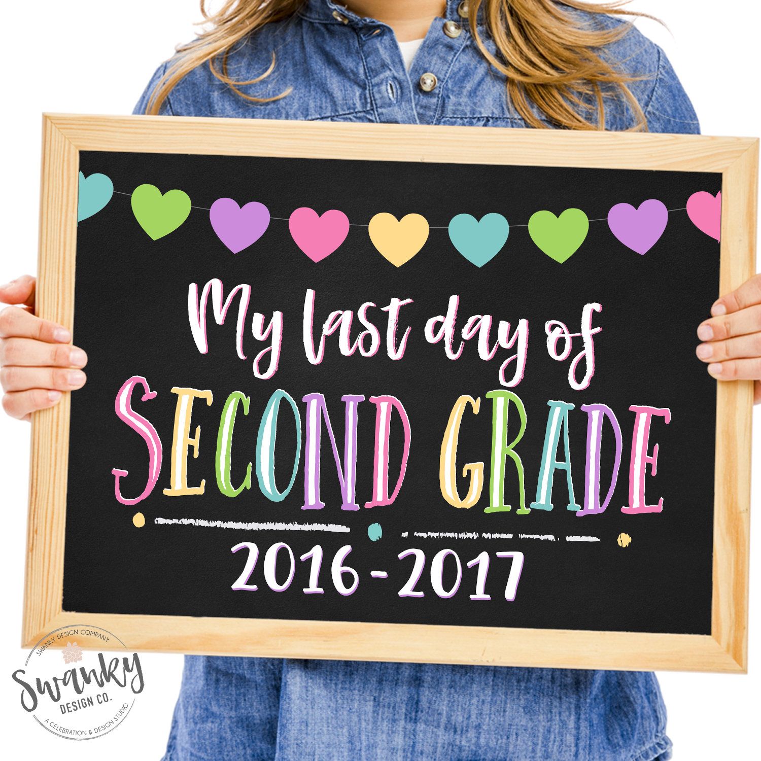 Remaining Working day of Instant Quality, Printable Very last Working day, Stop of College image relating to First Day of Second Grade Printable Sign identified as Remaining Working day of Moment Quality, Printable Very last Working day, Close of Higher education