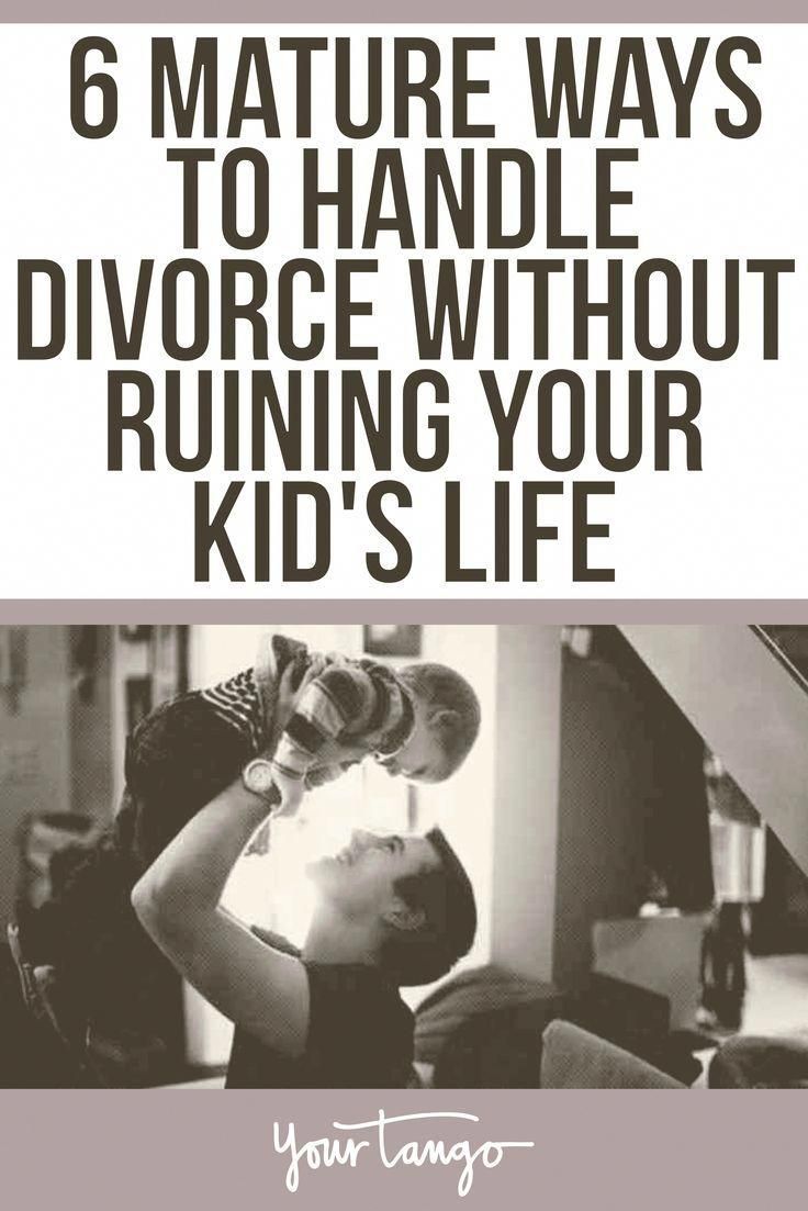 6 Mature Ways To Handle Divorce Without Ruining Your Kid's Life #divorce